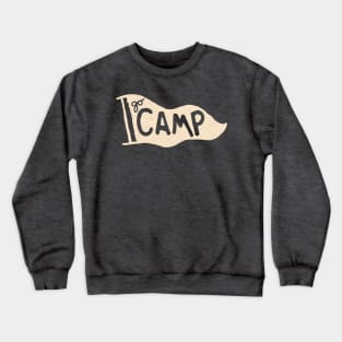 Go Camp! Crewneck Sweatshirt